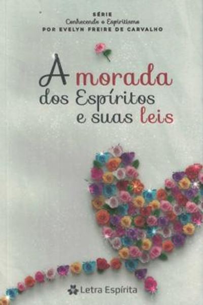 Picture of MORADA DOS ESPIRITOS E SUAS LEIS
