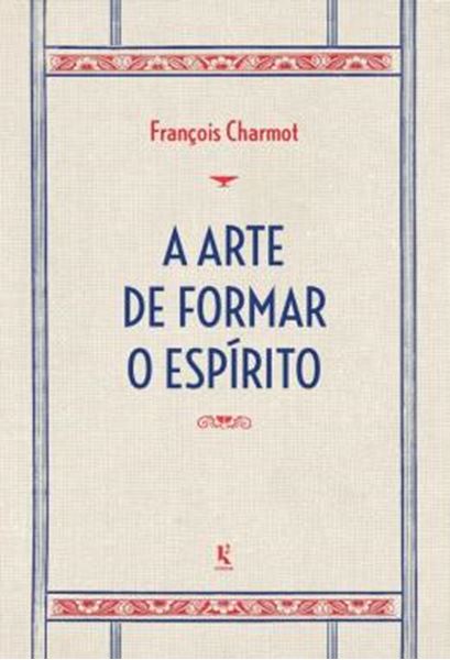 Picture of A ARTE DE FORMAR O ESPIRITO