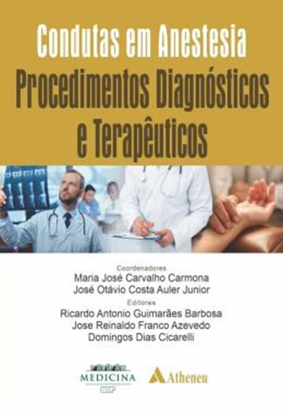 Picture of CONDUTAS EM ANESTESIA – PROCEDIMENTOS DIAGNOSTICOS E TERAPEUTICOS