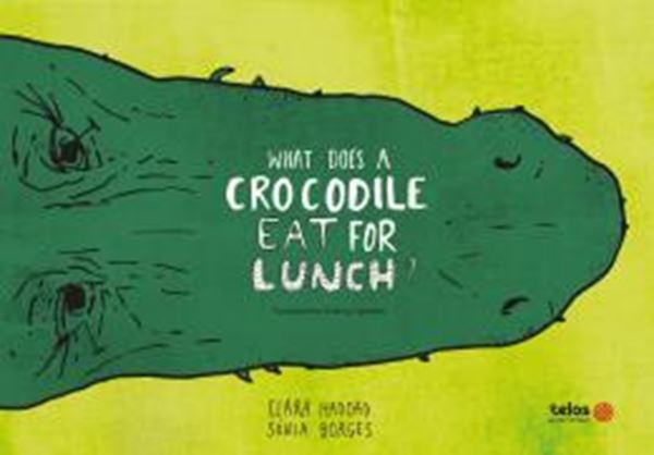Picture of WHAT DOES A CROCODILE EAT FOR LUNCH?