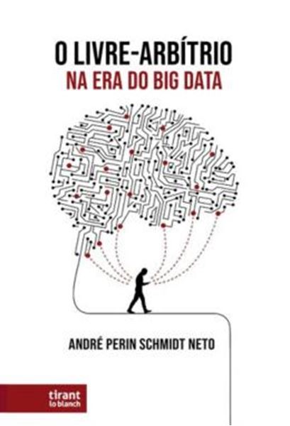 Picture of O LIVRE-ARBITRIO NA ERA DO BIG DATA