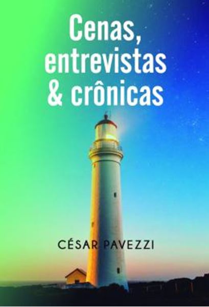 Picture of CENAS, ENTREVISTAS E CRONICAS