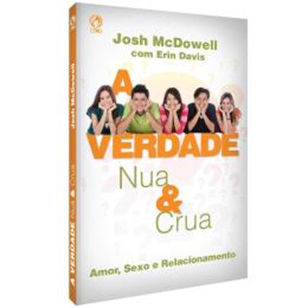Picture of A VERDADE NUA & CRUA - AMOR, SEXO & RELACIONAMENTO