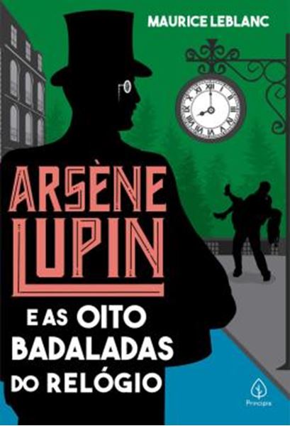 Picture of ARSENE LUPIN E AS OITO BADALADAS DO RELOGIO
