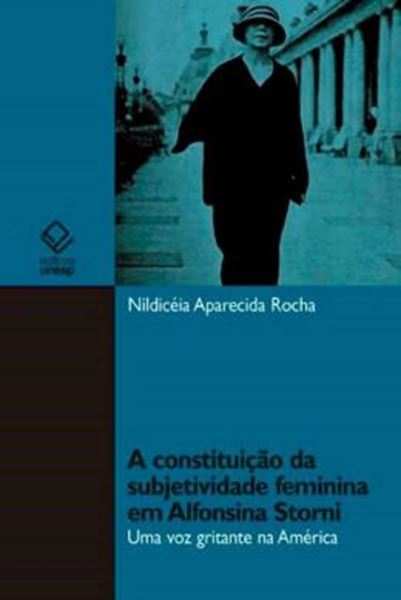 Picture of A CONSTITUICAO DA SUBJETIVIDADE FEMININA EM ALFONSINA STORNI