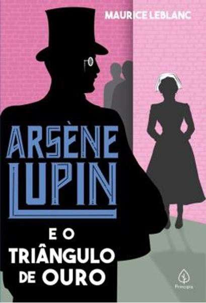 Picture of ARSENE LUPIN E O TRIANGULO DE OURO