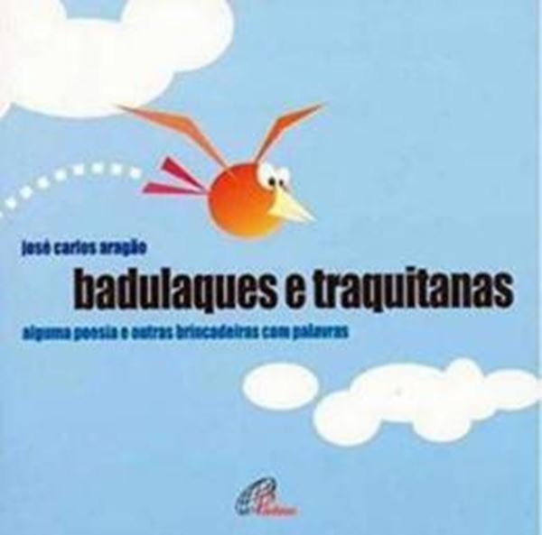 Picture of BADULAQUES E TRAQUITANAS