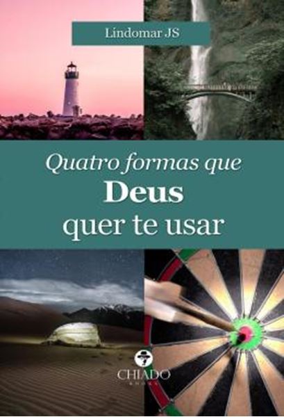 Picture of QUATRO FORMAS QUE DEUS QUER TE USAR