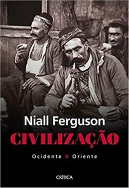 Picture of CIVILIZACAO - OCIDENTE X ORIENTE - 3ª ED