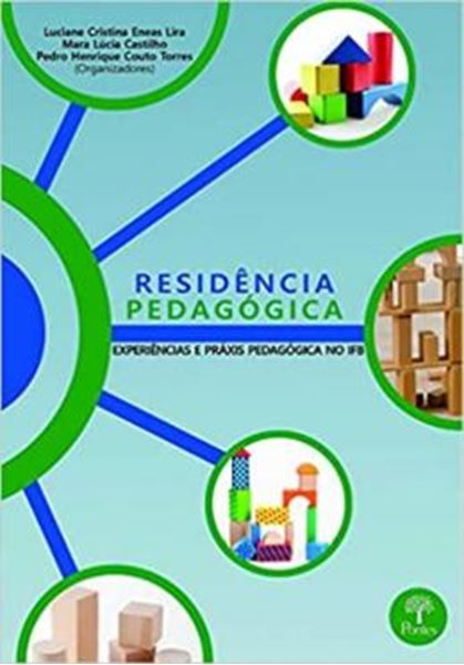 Picture of RESIDENCIA PEDAGOGICA:EXPERIENCIA E PARXIS PEDAGOGICAS NA IFB