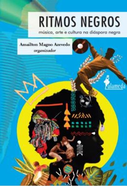 Picture of RITMOS NEGROS - MUSICA, ARTE E CULTURA NA DIASPORA NEGRA
