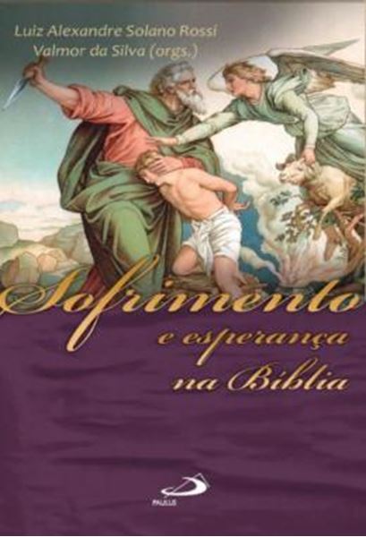 Picture of SOFRIMENTO E ESPERANCA NA BIBLIA