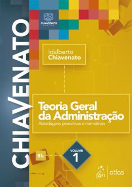Picture of TEORIA GERAL DA ADMINISTRACAO - VOL. 1 - 8ª ED