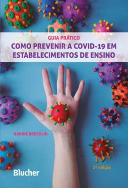 Picture of COMO PREVENIR A COVID-19 EM INSTITUICOES DE ENSINO - GUIA PRATICO