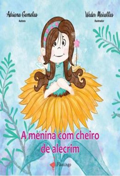 Picture of A MENINA COM CHEIRO A ALECRIM