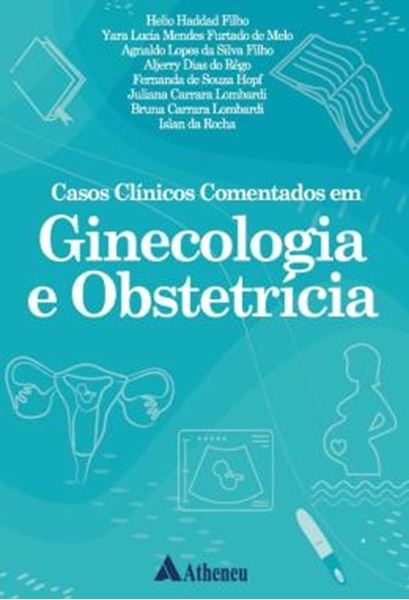 Picture of CASOS CLINICOS COMENTADOS EM GINECOLOGIA E OBSTETRICIA