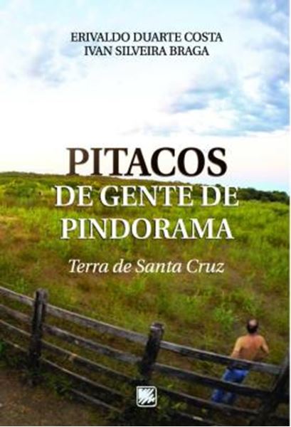 Picture of PITACOS DE GENTE DE PINDORAMA - TERRA DE SANTA CRUZ