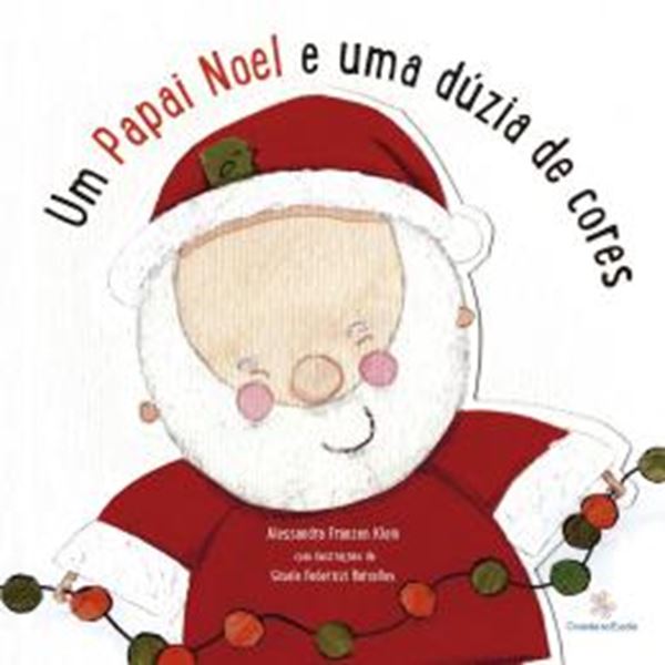 Picture of UM PAPAI NOEL E UMA DUZIA DE CORES