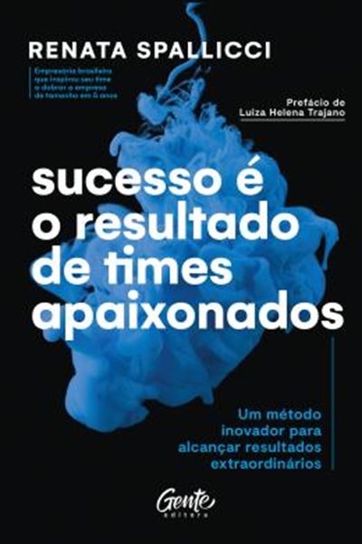 Picture of SUCESSO E O RESULTADO DE TIMES APAIXONADOS