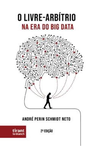 Picture of O LIVRE ARBITRIO NA ERA DO BIG DATA