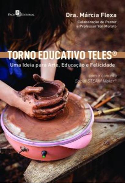 Picture of TORNO EDUCATIVO TELES - UMA IDEIA PARA ARTE, EDUCACAO E FELICIDADE