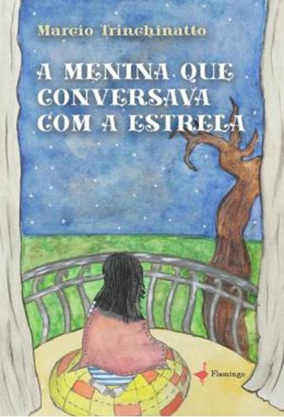 Picture of A MENINA QUE CONVERSAVA COM A ESTRELA