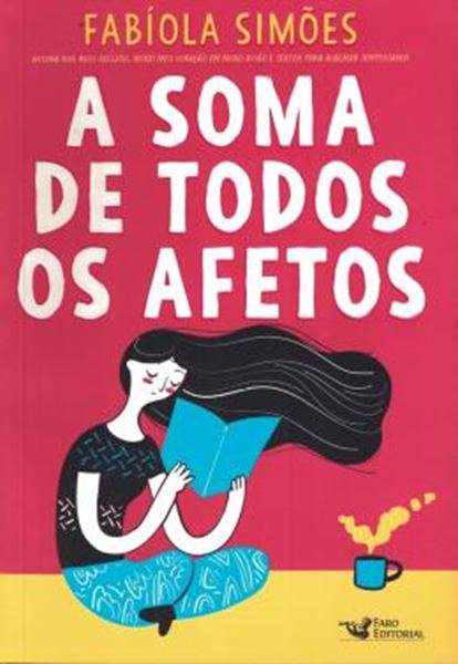 Picture of A SOMA DE TODOS OS AFETOS