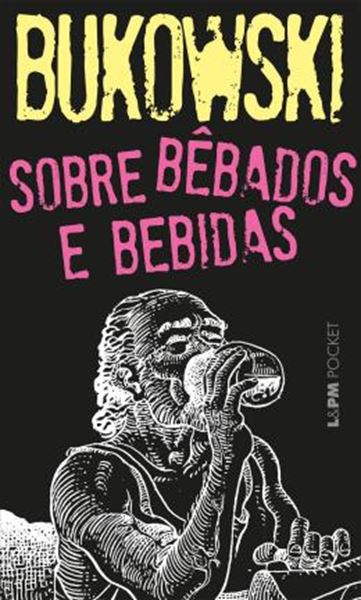 Picture of SOBRE BEBADOS E BEBIDAS - L&PM POCKET