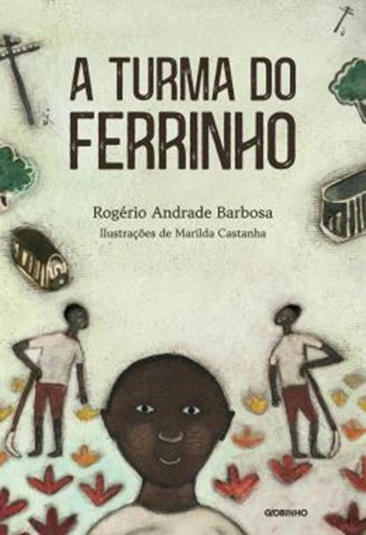 Picture of A TURMA DO FERRINHO