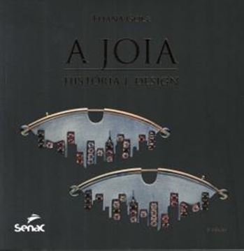 Imagem de A JOIA - HISTORIA E DESIGN - 3ª ED