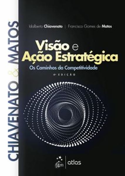 Picture of VISAO E ACAO ESTRATEGICA