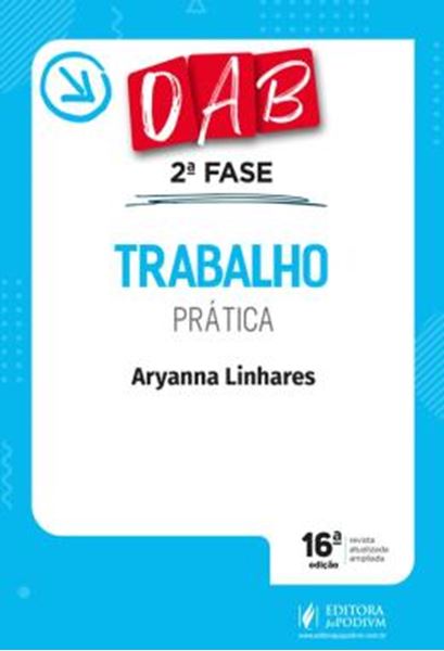 Picture of TRABALHO - PRATICA - 2ª FASE OAB - 16ª ED