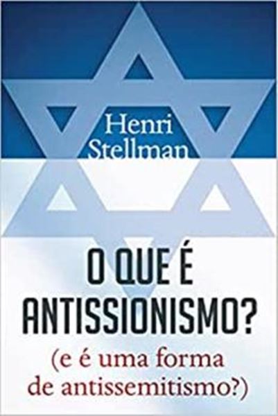 Picture of O QUE E ANTISSIONISMO?