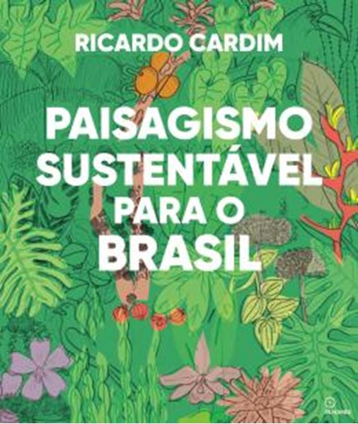 Picture of PAISAGISMO SUSTENTAVEL PARA O BRASIL