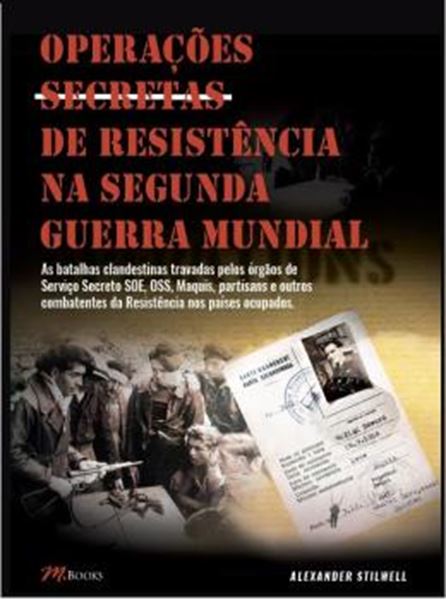 Picture of OPERACOES SECRETAS DE RESISTENCIA NA SEGUNDA GUERRA MUNDIAL