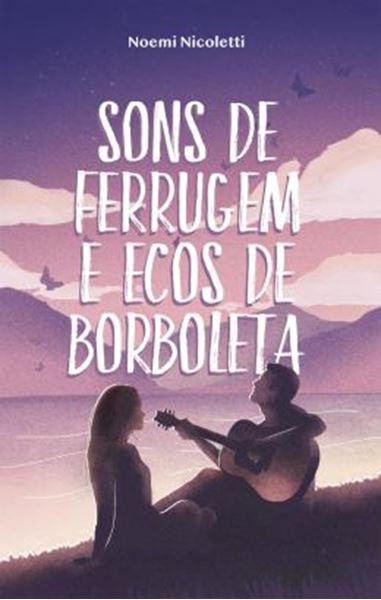 Picture of SONS DE FERRUGEM E ECOS DE BORBOLETA