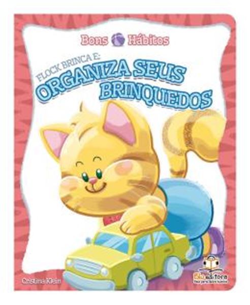 Picture of BONS HABITOS: FLOCK BRINCA E ORGANIZA SEUS BRINQUEDOS