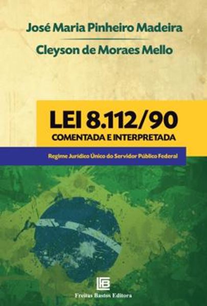 Picture of LEI 8.112/90 COMENTADA E INTERPRETADA