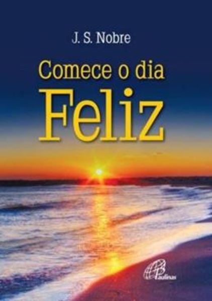 Picture of COMECE O DIA FELIZ