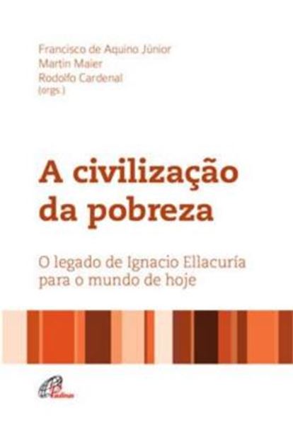 Picture of A CIVILIZACAO DA POBREZA