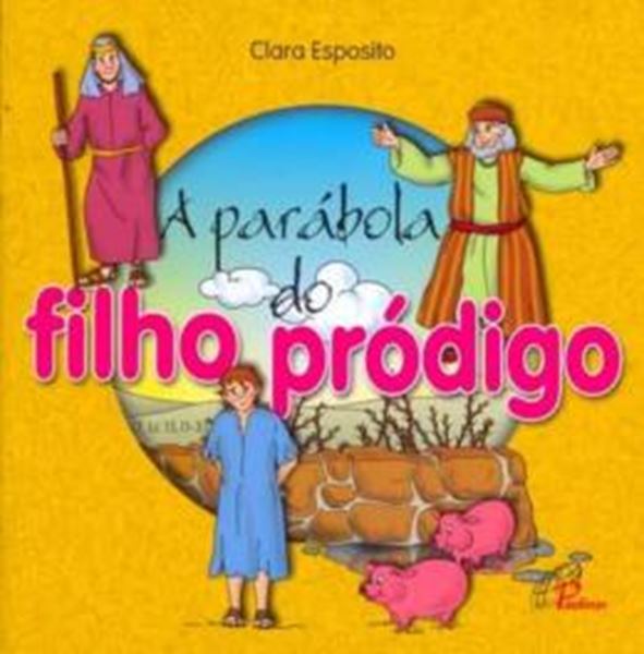 Picture of A PARABOLA DO FILHO PRODIGO - 3ª ED