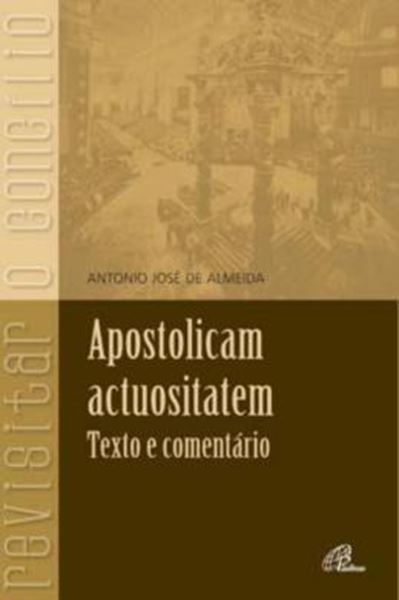Picture of APOSTOLICAM ACTUOSITATEM