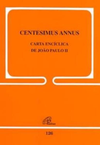 Picture of CARTA ENCICLICA CENTESIMUS ANNUS - 126