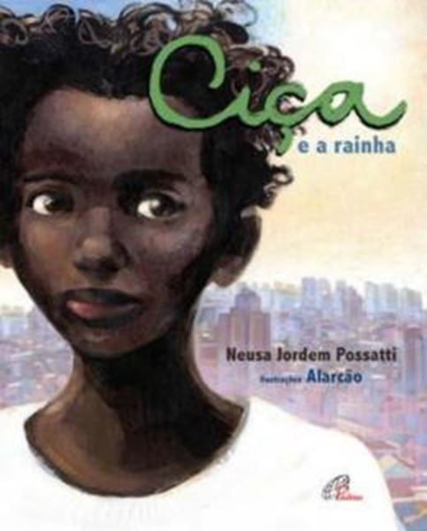 Picture of CIÇA E A RAINHA
