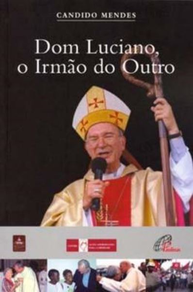 Picture of DOM LUCIANO, O IRMAO DO OUTRO