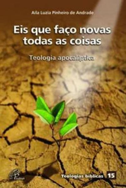 Picture of EIS QUE FACO NOVAS TODAS AS COISAS