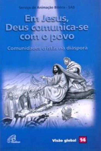 Picture of EM JESUS, DEUS COMUNICA-SE COM O POVO