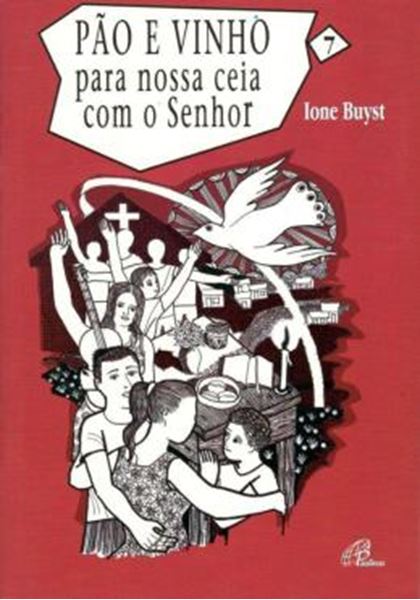 Picture of PAO E VINHO PARA NOSSA CEIA COM O SENHOR - VOL. 7