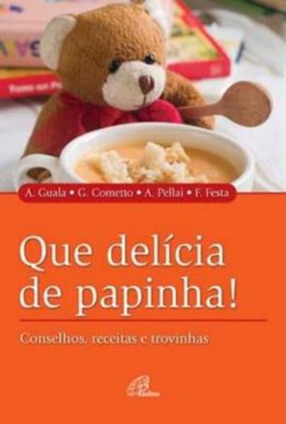 Picture of QUE DELICIA DE PAPINHA!