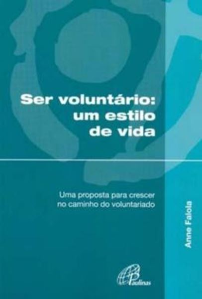 Picture of SER VOLUNTARIO UM ESTILO DE VIDA